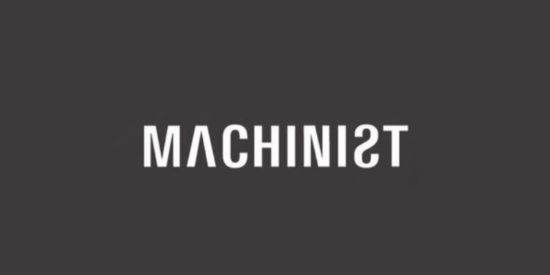 MACHINIST